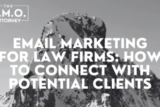 Email marketing for law firms has become an essential strategy for law firms looking to attract new clients, nurture existing relationships, and grow their business. A well-executed email marketing campaign can help law firms stay top of mind for potential clients while positioning them as trusted experts in their field. At The CMO Attorney, we understand the importance of using effective email marketing strategies to help law firms succeed in a crowded digital space. This article will delve into how law firms can leverage email marketing to engage with potential clients and achieve business growth.