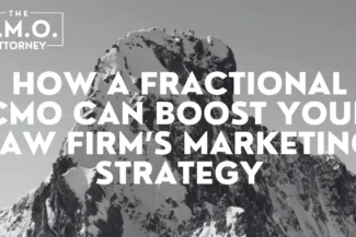 In the competitive world of law firms, standing out and reaching potential clients is more important than ever. Traditional marketing methods are often no longer sufficient to drive the results you need. That's where a Fractional CMO for law firms comes in, offering specialized expertise to elevate your firm's marketing strategy without the long-term commitment or costs of hiring a full-time executive. Let’s explore how a Fractional CMO for law firms with The CMO Attorney can revolutionize your marketing efforts, drive growth, and ultimately help your firm reach its business goals.
