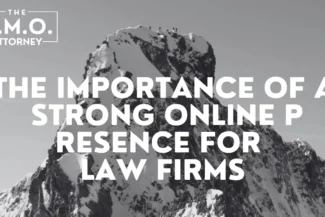 Having a strong online presence for law firms is no longer optional—it is a necessity. Law firms that fail to establish a robust online presence risk falling behind their competitors and missing out on potential clients. At The CMO Attorney, we understand the pivotal role a digital footprint plays in the success of a law firm, and we’re here to guide you through the essential components of building and maintaining that presence.