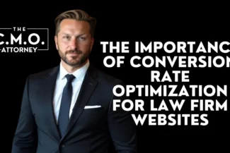 In today’s digital-first world, where every interaction counts, conversion rate optimization for law firm websites is crucial for turning website visitors into actual clients. With an increasing number of legal consumers searching for services online, law firms must optimize their websites to ensure they are not only attracting visitors but converting them into meaningful leads. Effective conversion rate optimization for law firm websites increases the return on investment (ROI) for marketing efforts and maximizes client acquisition.